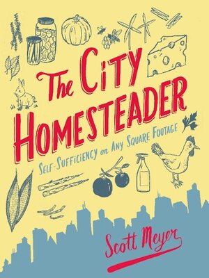 The City Homesteader - ebook